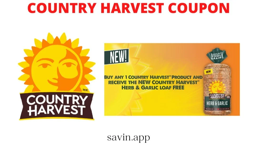Country Harvest BOGO Herb & Garlic Loaf Printable Coupon — Savin Groceries App