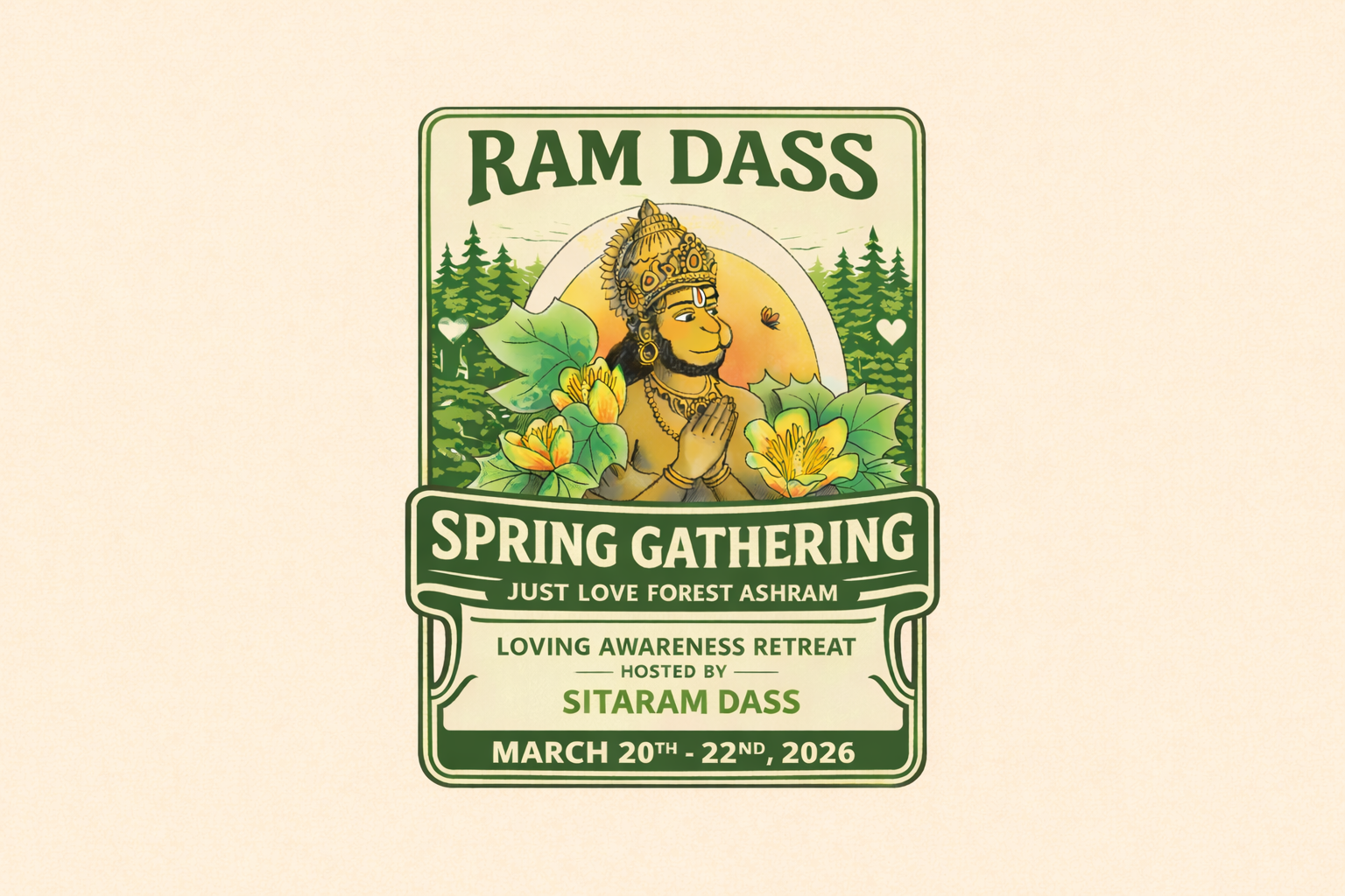 RAM DASS SPRING GATHERING - Loving Awareness retreat with sitaram dass