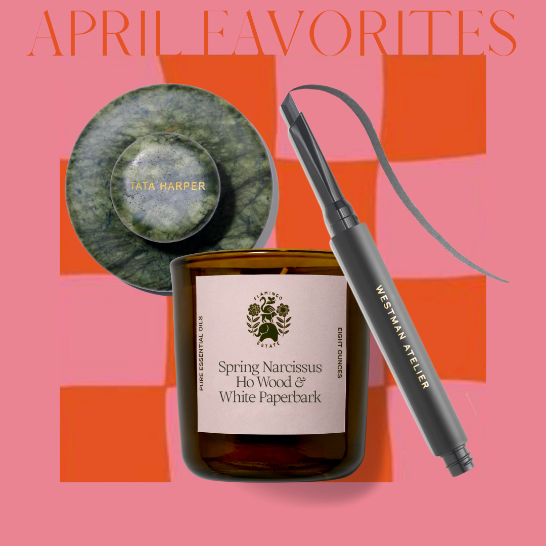Things That Give Me Serotonin: April Edition 