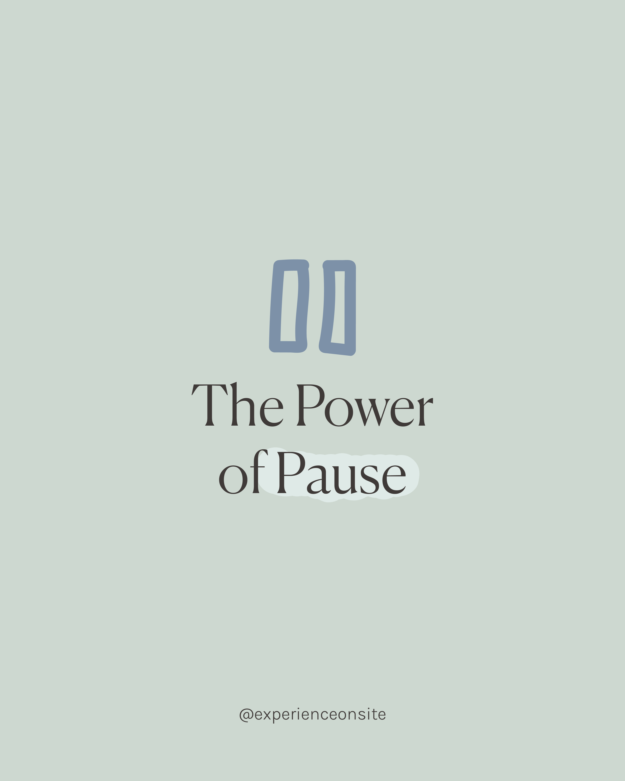 04.02.25 The Power of Pause-v2-02.png