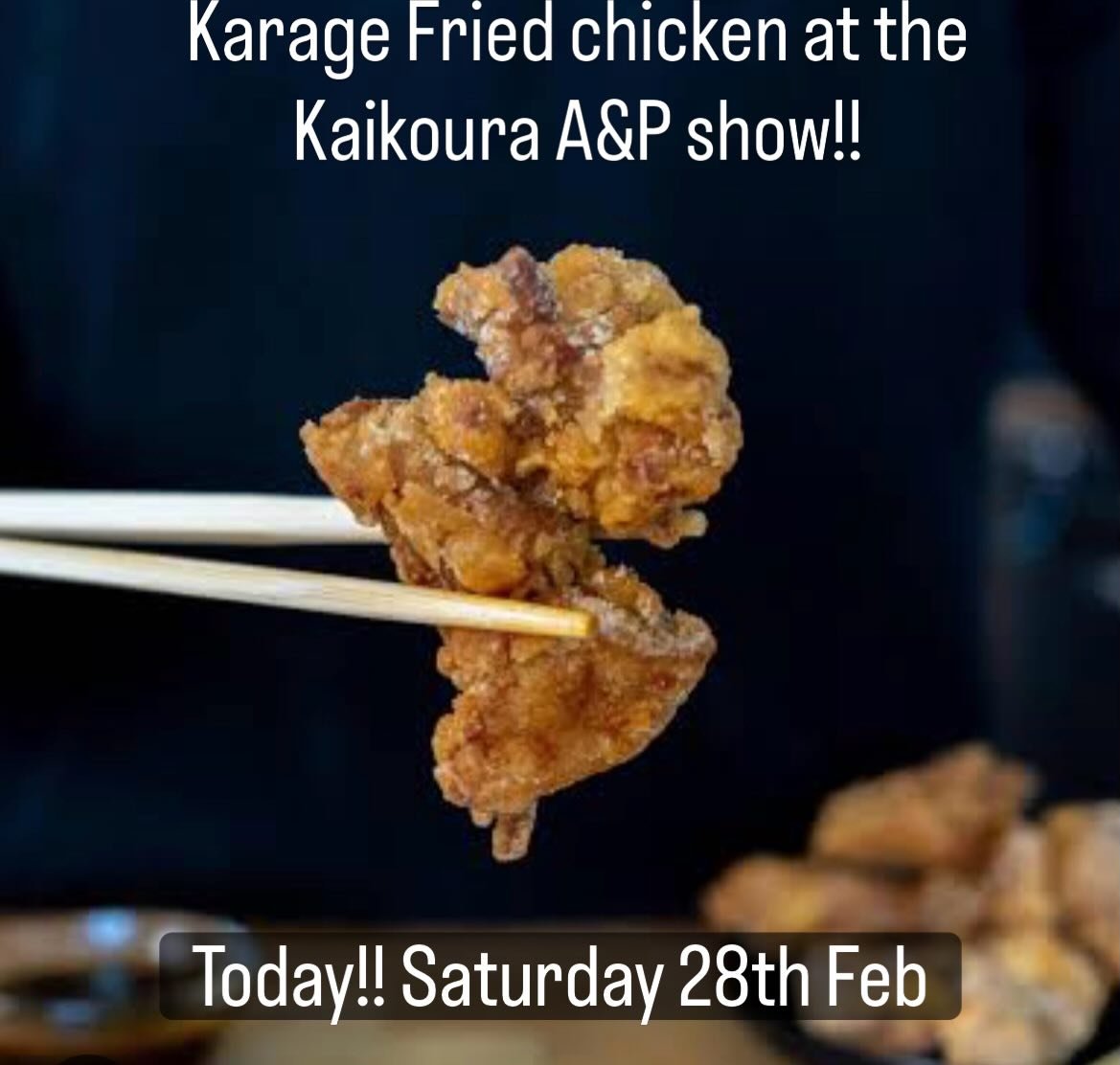 Back by popular demand at the Kaikoura A&amp;P show today 28th Feb!!! We are doing Fresh organic Japanese style Karage fried chicken with Lemon &amp; Karengo Mayo and a fresh Cucumber pickle! #getsome