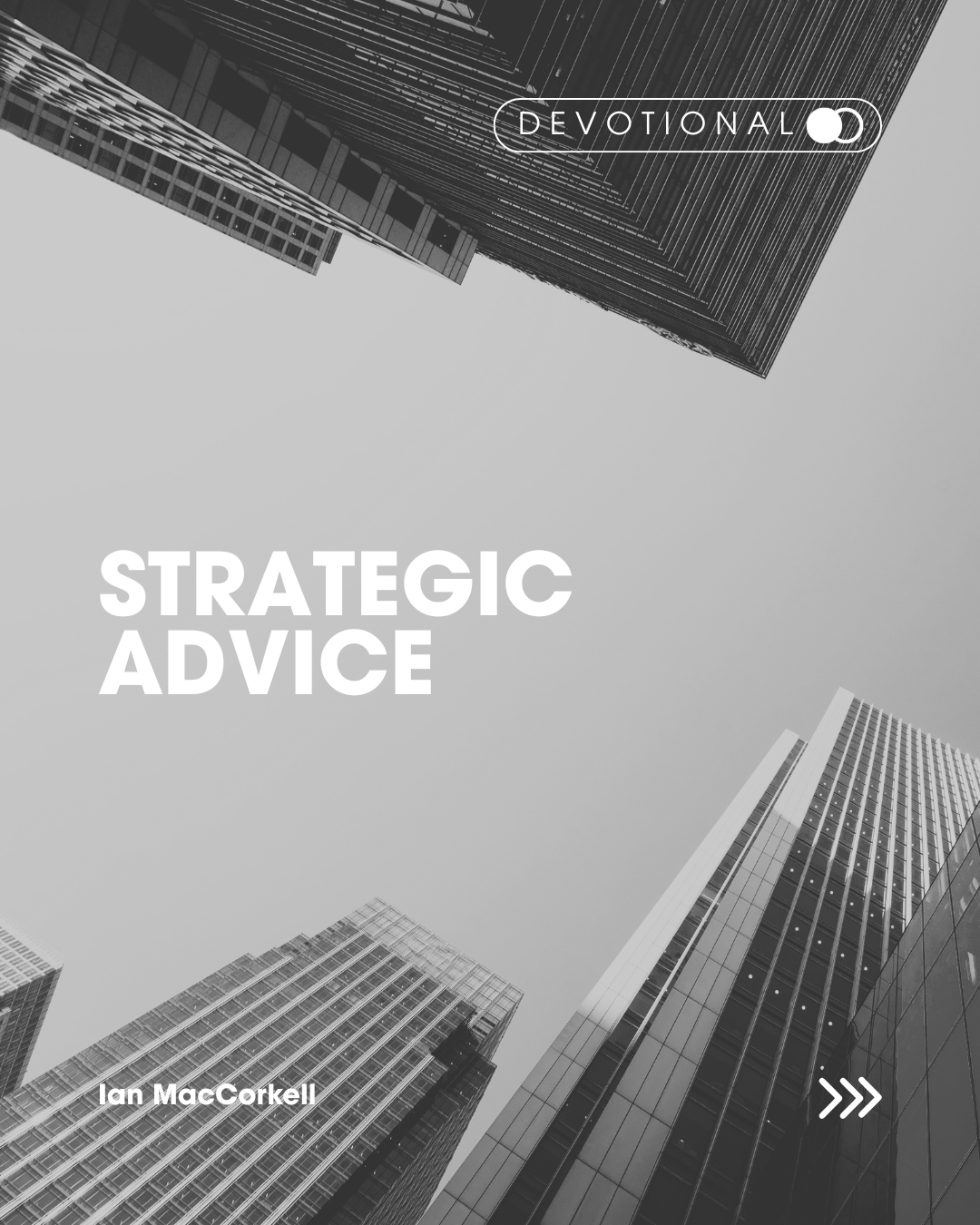 Strategic Advice
