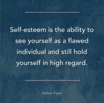 Know what self-esteem is for you.JPG