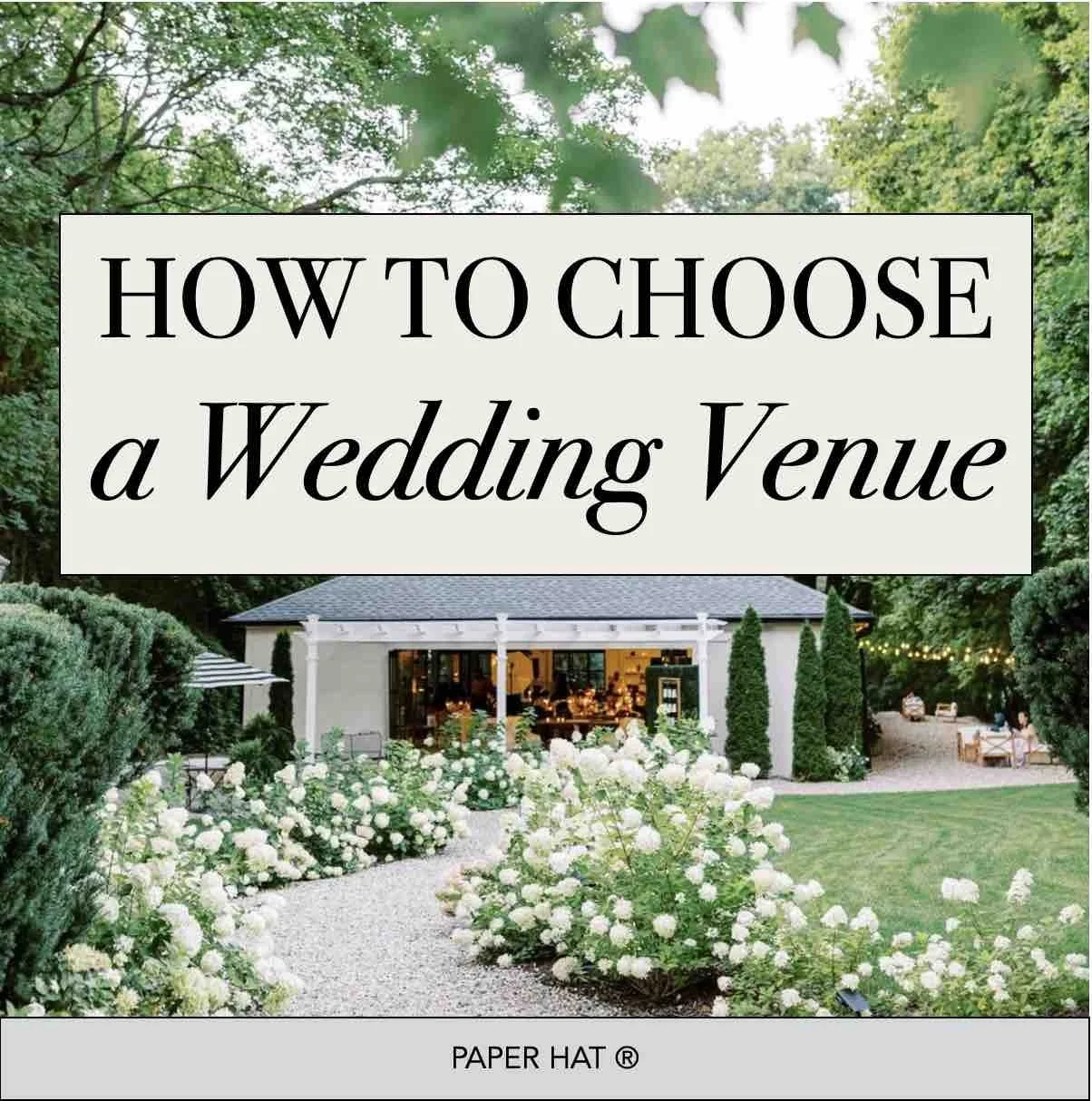 How to Choose a Wedding Venue
