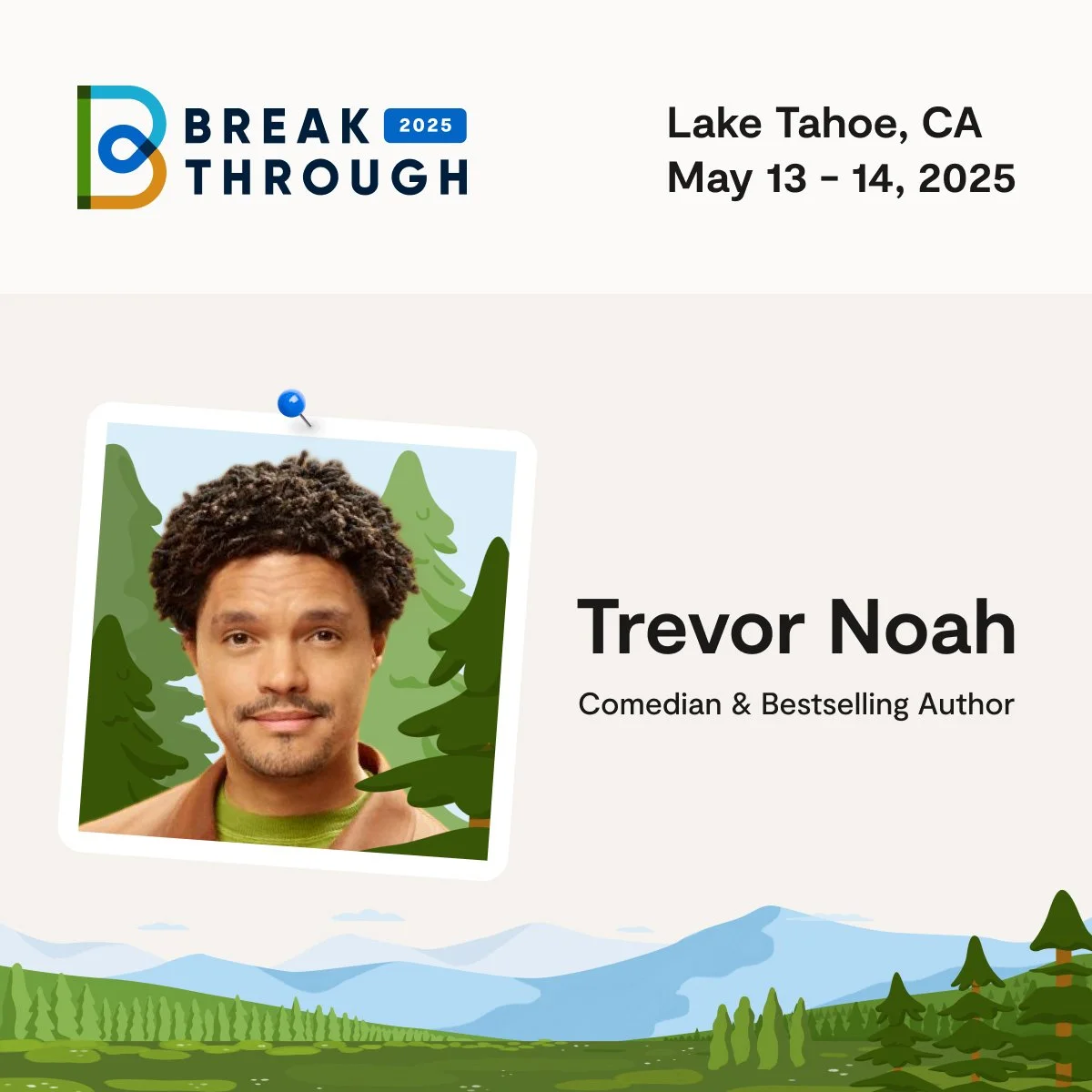 Social_1200x1200_BT2025_Speaker Announcement_Trevor Noah_D.jpg