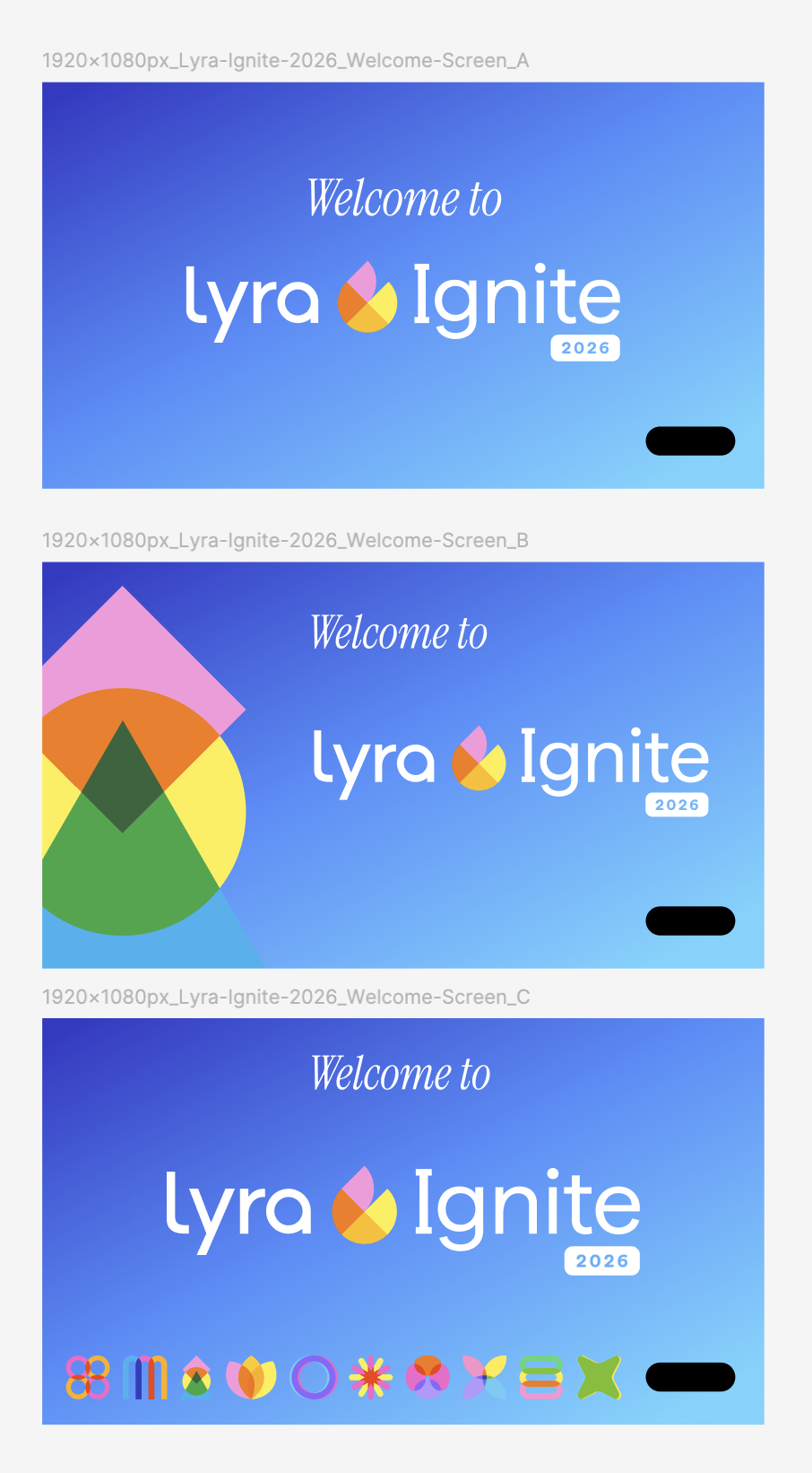 1920x1080px_Lyra-Ignite-2026_Welcome-Screen_Concepts-Review.png