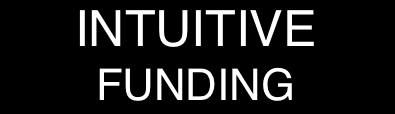 Intuitive Funding 