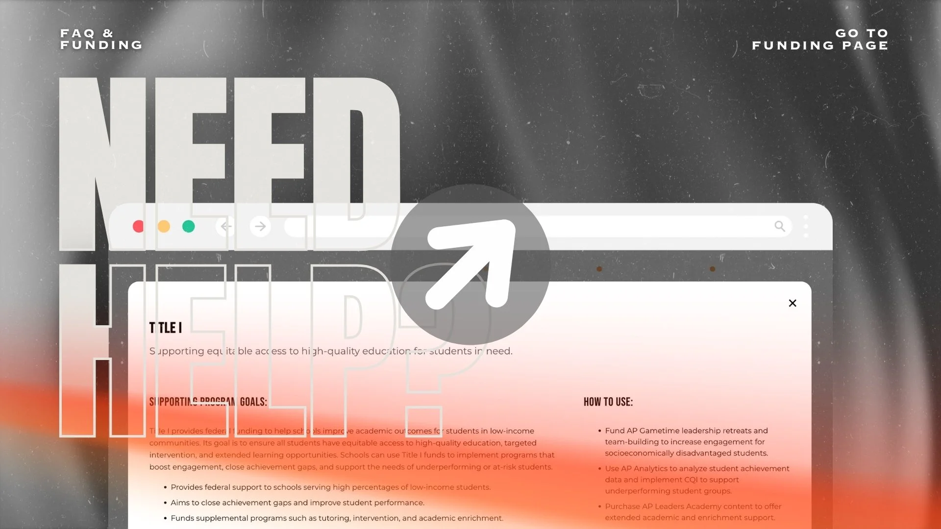 Screenshot of a webpage titled 'FAQ & Funding' with a large arrow icon pointing to a search bar. The webpage discusses supporting equitable access to high-quality education through Title I funds and related programs.