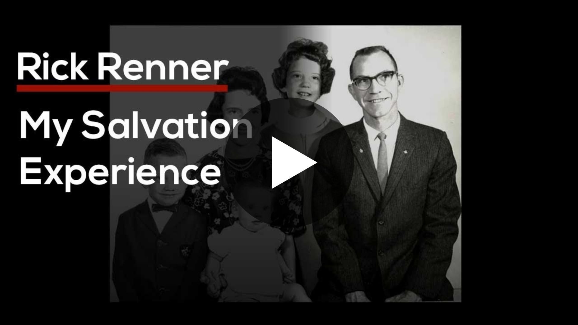 Rick Renner’s Salvation Experience