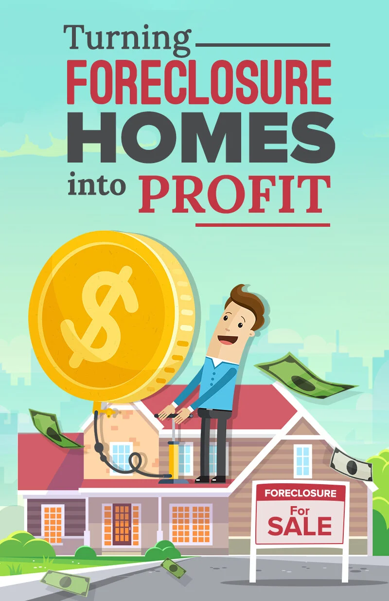 Turning Foreclosure Homes Into Profit
