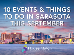 10 Things to Do in Sarasota This September 2025