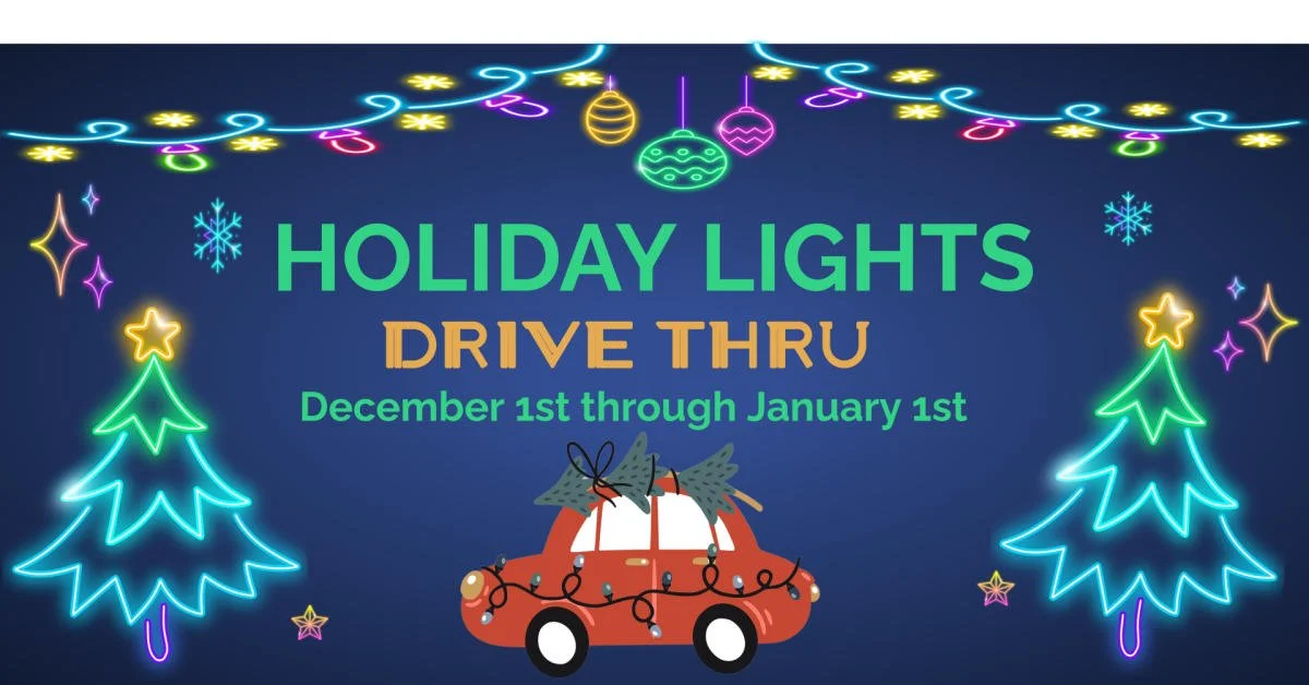 Holiday Lights Drive Thru