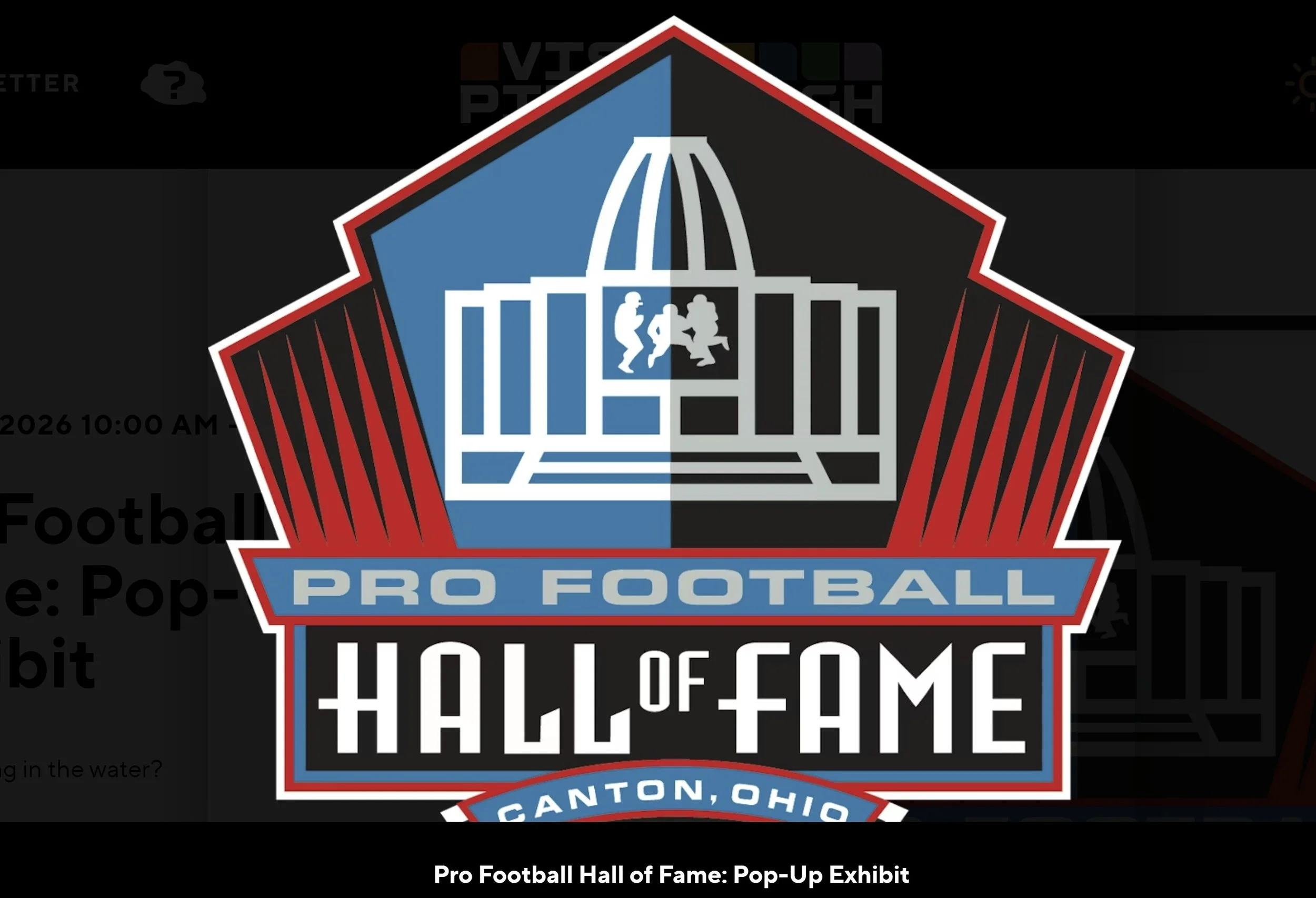 Apr 17  Pro Football Hall of Fame: Pop-Up Exhibit