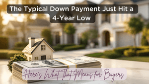 Down Payments Are Falling. Is Now the Right Time to Buy in Western Pennsylvania?