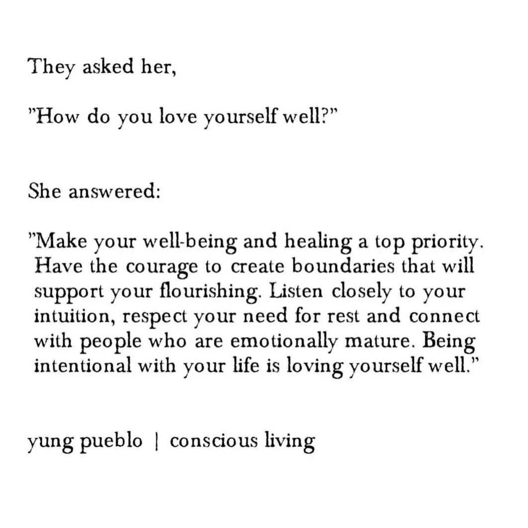 #loveyourself and you will know how to love others. @yung_pueblo