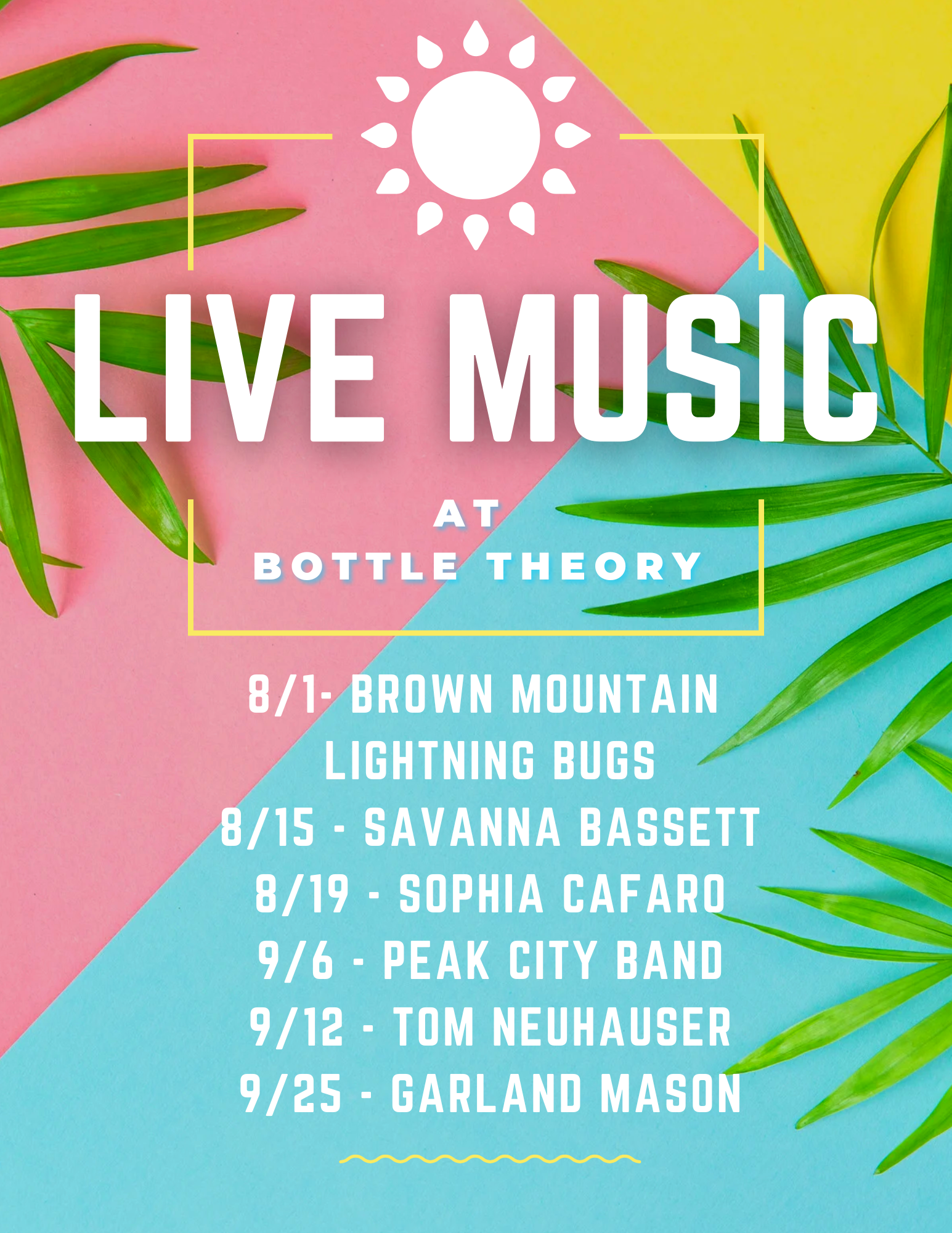 Live Music Returns to Bottle Theory This August &amp; September 
