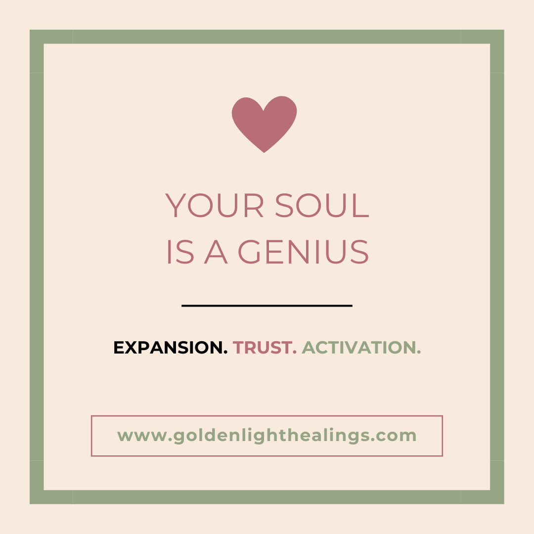Your Soul is a Genius - Golden Light Healings