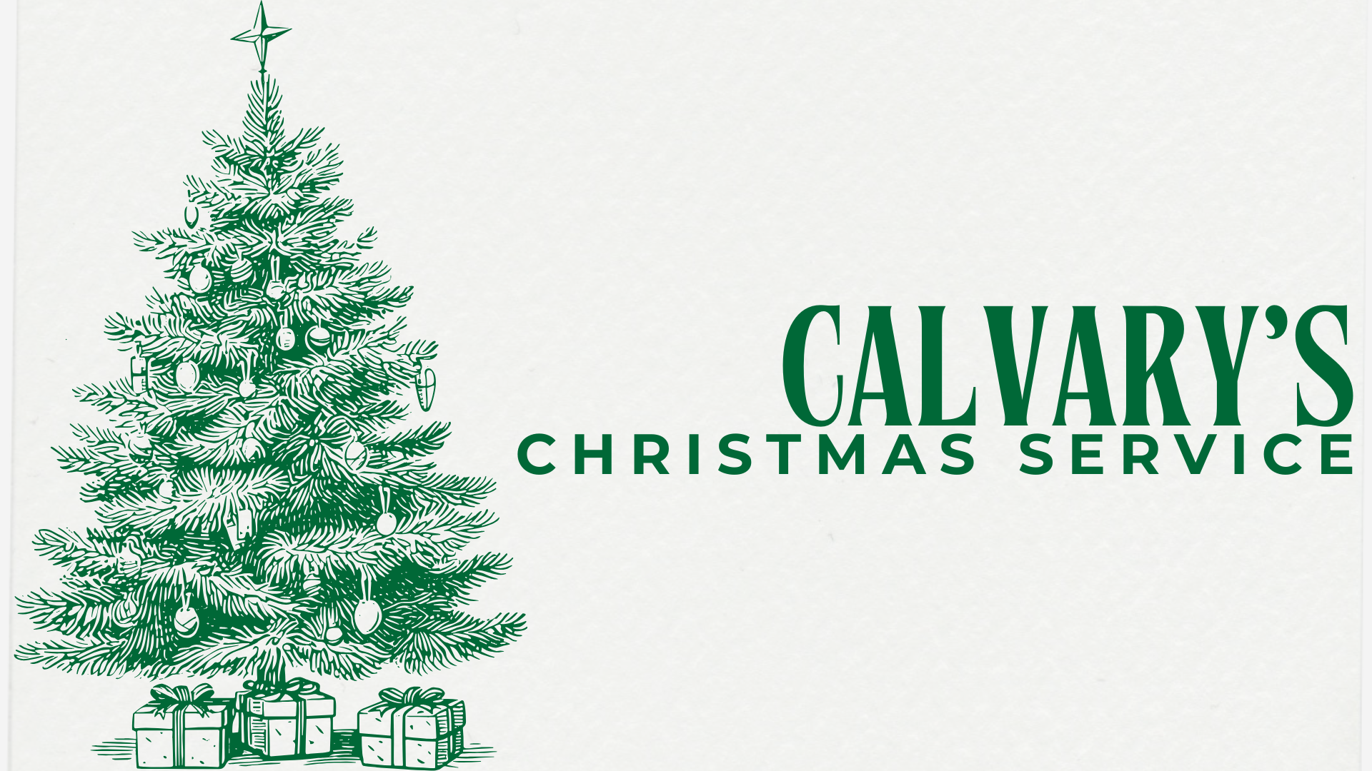Calvary's Christmas Service