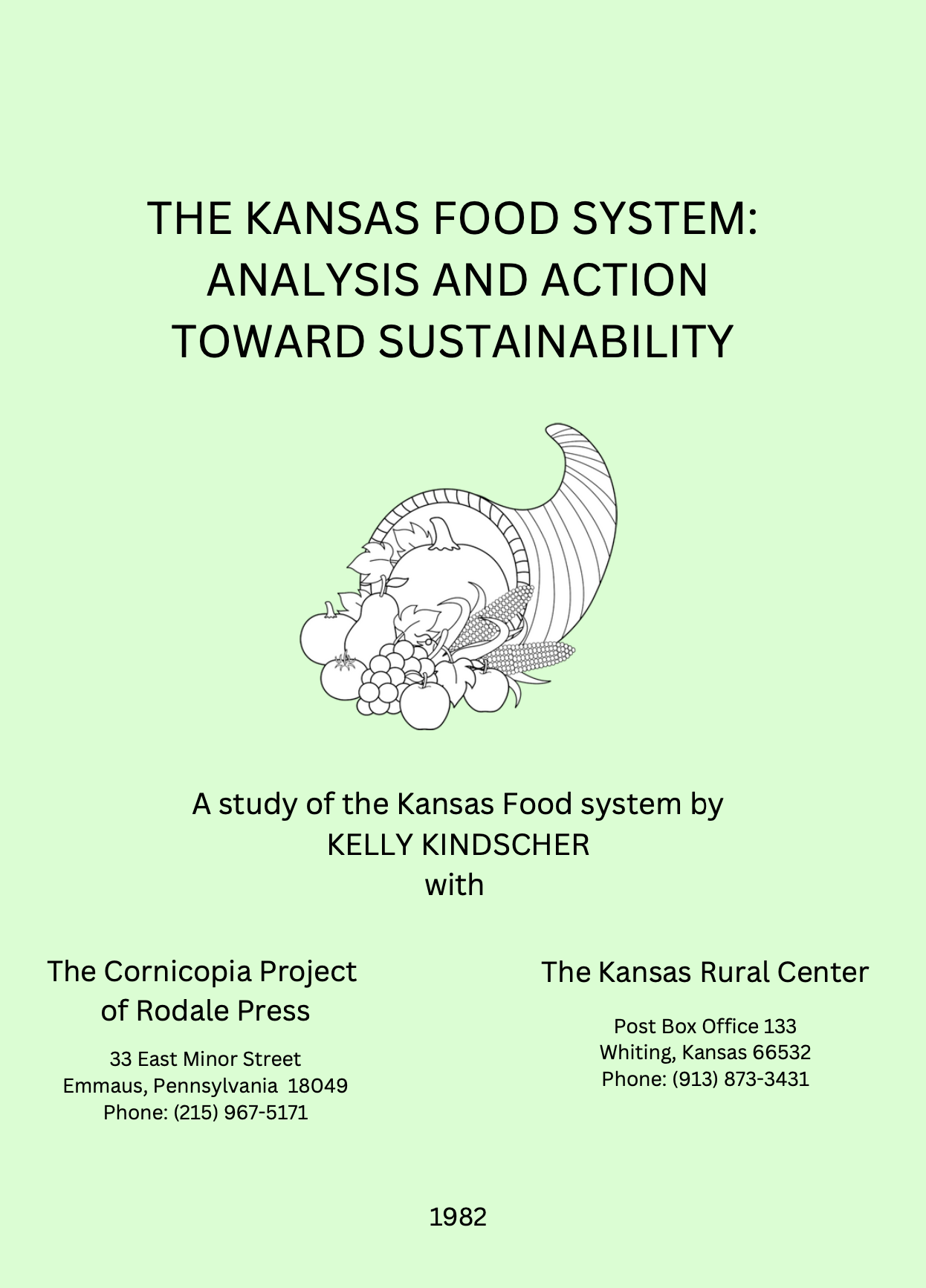 The Kansas Food System: Analysis And Action Toward Sustainability