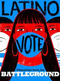 Bernardo Ruiz | documentary filmmaker, Latino Vote