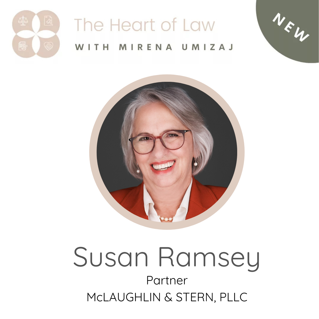 The Heart of Law | Podcast — MIRENA & CO.