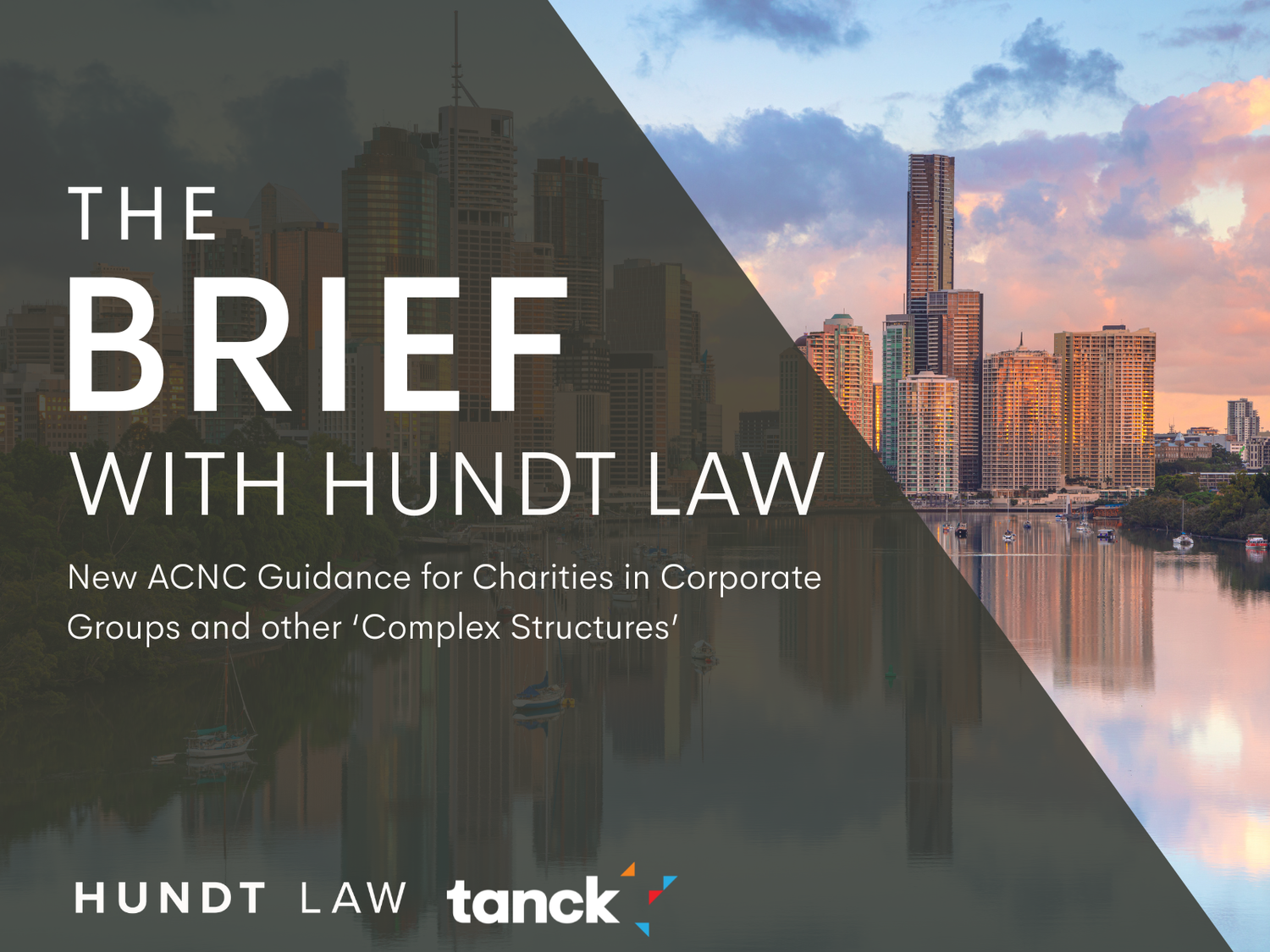 Tanck | New ACNC Guidance for Charities in Corporate Groups and other ...