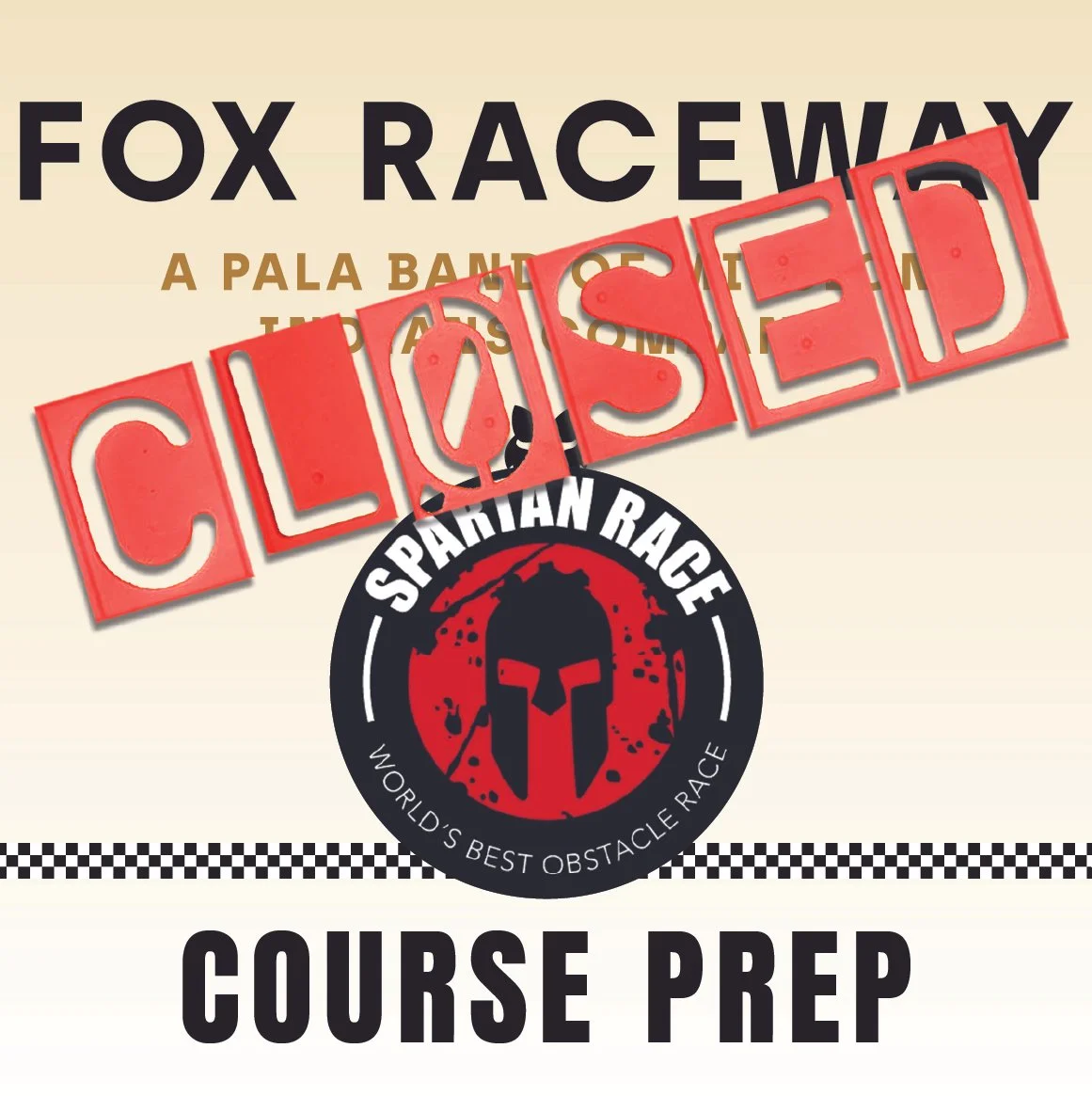 TRACK CLOSED - SPARTan RACE PREP