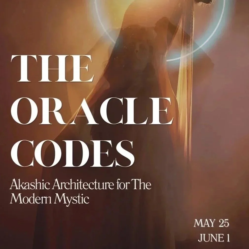 Book cover titled 'The Oracle Codes: Akashic Architecture for The Modern Mystic' with dates May 25 to June 1. The background features abstract, ethereal imagery with warm hues and light effects.