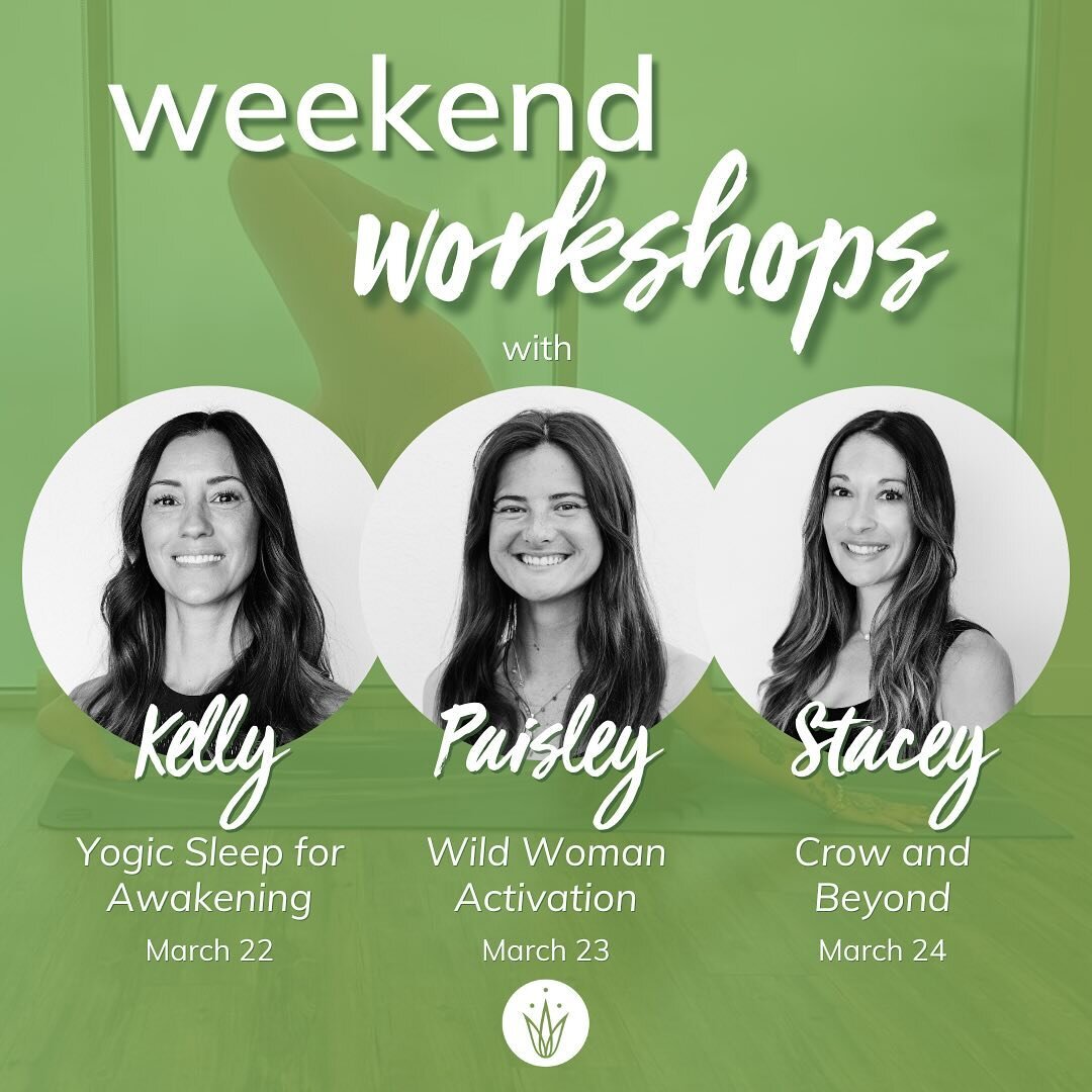 Got any plans this weekend? Join us for not one, not two, but ✨THREE✨ spectacular workshops that will expand your practice and build on your mind 🌿 body 🌿 spirit connection 💚

🟢 Friday: Yoga Sleep for Awakening with Kelly Mikler 😴

Come discover