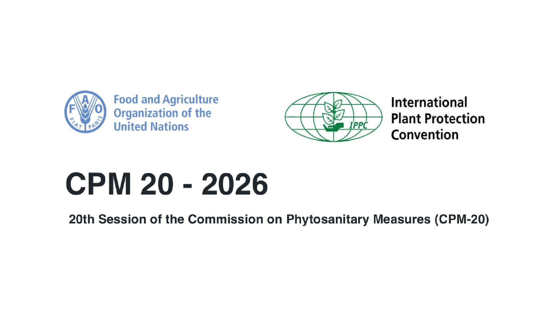 20th Session of the Commission on Phytosanitary Measures (CPM-20)