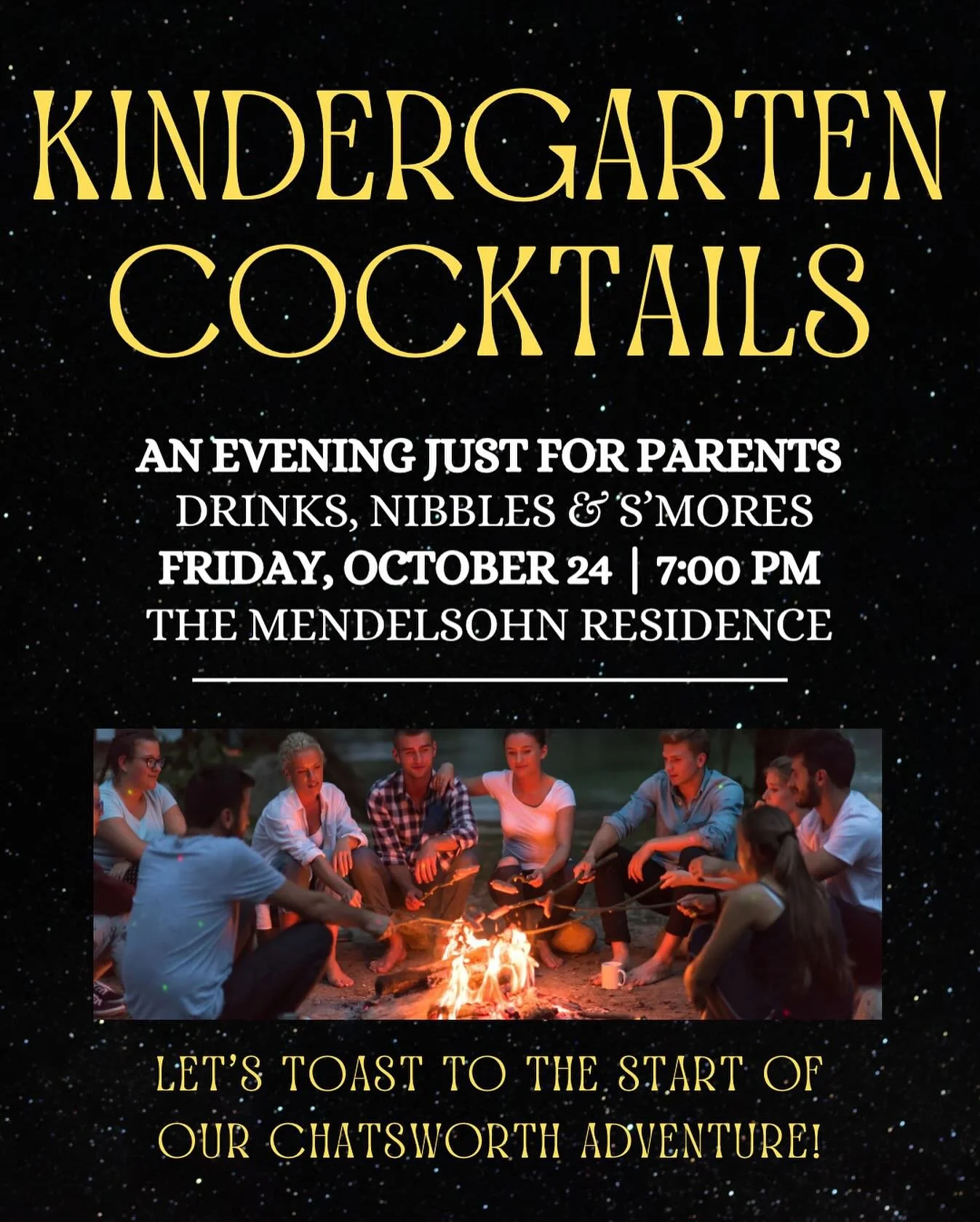 🎉 Kindergarten Parents — Class of 2038! 🎉
Join us next Friday evening at the Mendelsohn Residence for fall-themed cocktails, tasty bites by @stephanieskitchencounter and @stanzcafe, plus s’mores by the fire pit as we kick off this wild