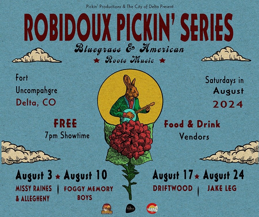 📣 Announcement 📣 Pickin' Productions and The City of Delta present the 2024 Robidoux Pickin' Series!

🎼 This free live music series features Bluegrass and American Roots Music on Saturdays in August at Fort Uncompahgre in Delta, CO.

✨ 2024 Lineup