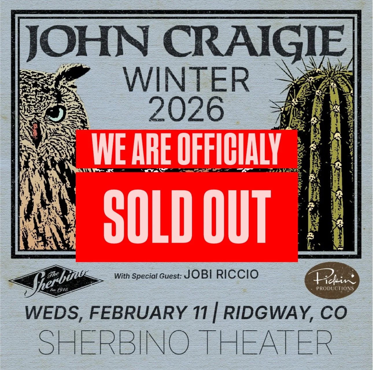 WE ARE OFFICIALLY SOLD OUT!!

Weds, Feb 11th 2026 @thesherbino 
w/ @johncraigie &amp; @jobiriccio

Doors: 7 PM || Show: 7:30 PM || SOLD OUT

Who&rsquo;s joining us? 🙋&zwj;♀️🙋
