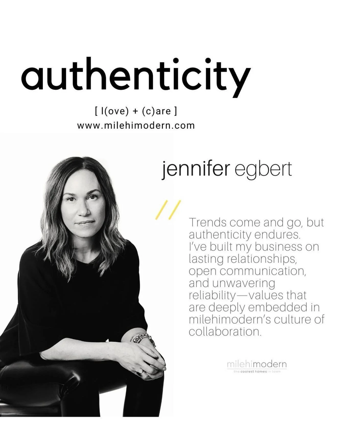 Authenticity isn&rsquo;t a trend - it&rsquo;s who she is. @jenniferpreddyegbert shows up with consistency, care, and integrity in everything she does. 

We&rsquo;re so lucky to have her at @milehimodern. 🤍

#authenticity #milehimodern #thecoolestbro