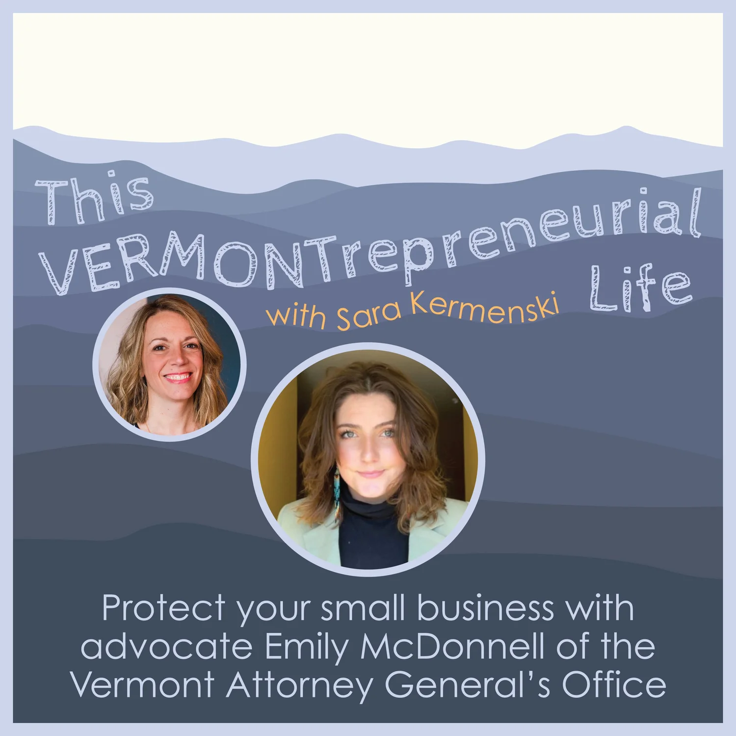 Ep 6: Protect your small business with advocate Emily McDonnell of the Vermont Attorney General’s Office episode artwork