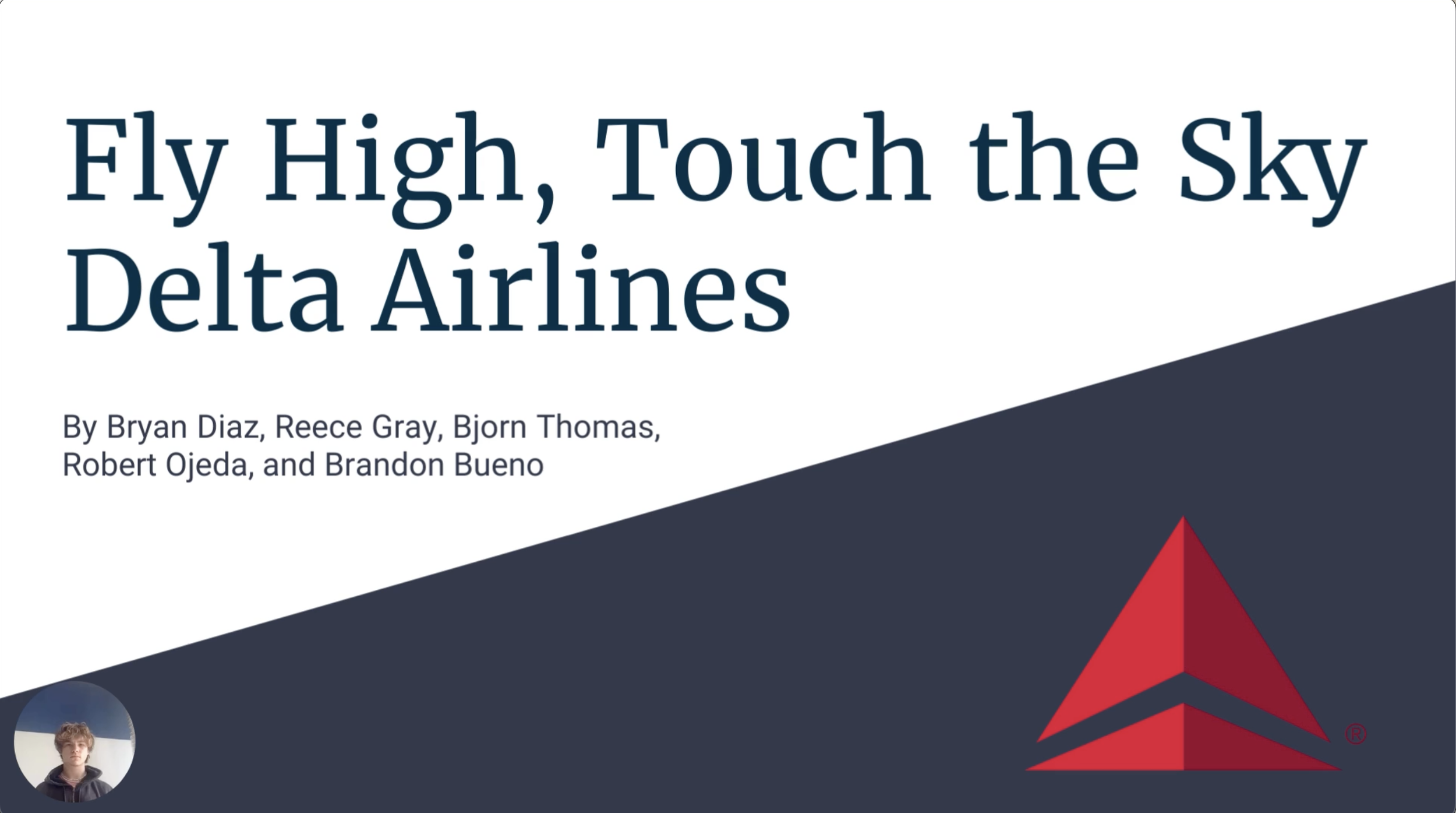 Delta Airlines - Fly High and Touch The Sky