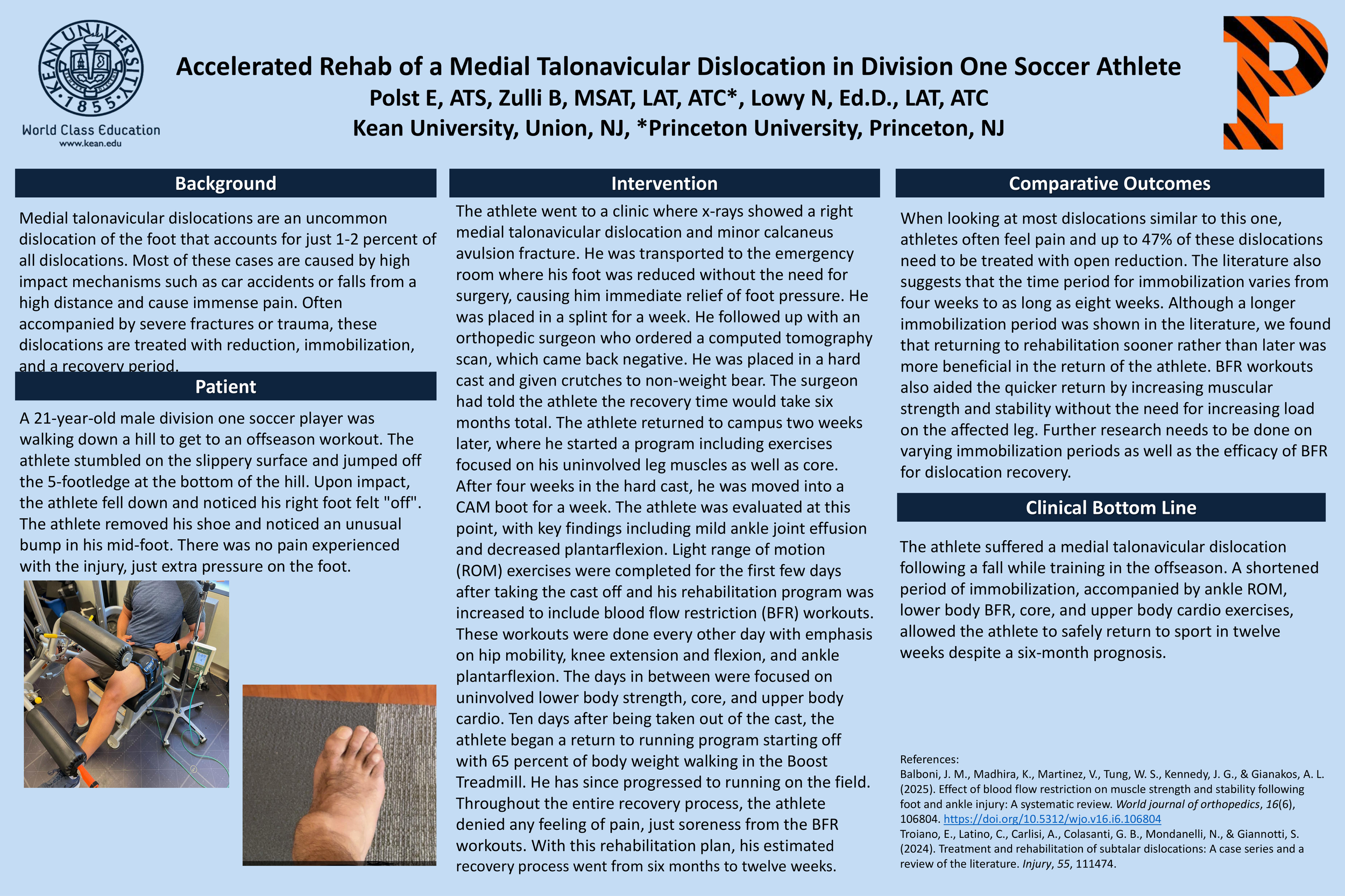 Accelerated Rehab of a Medial Talonavicular Dislocation in Division One Soccer Athlete