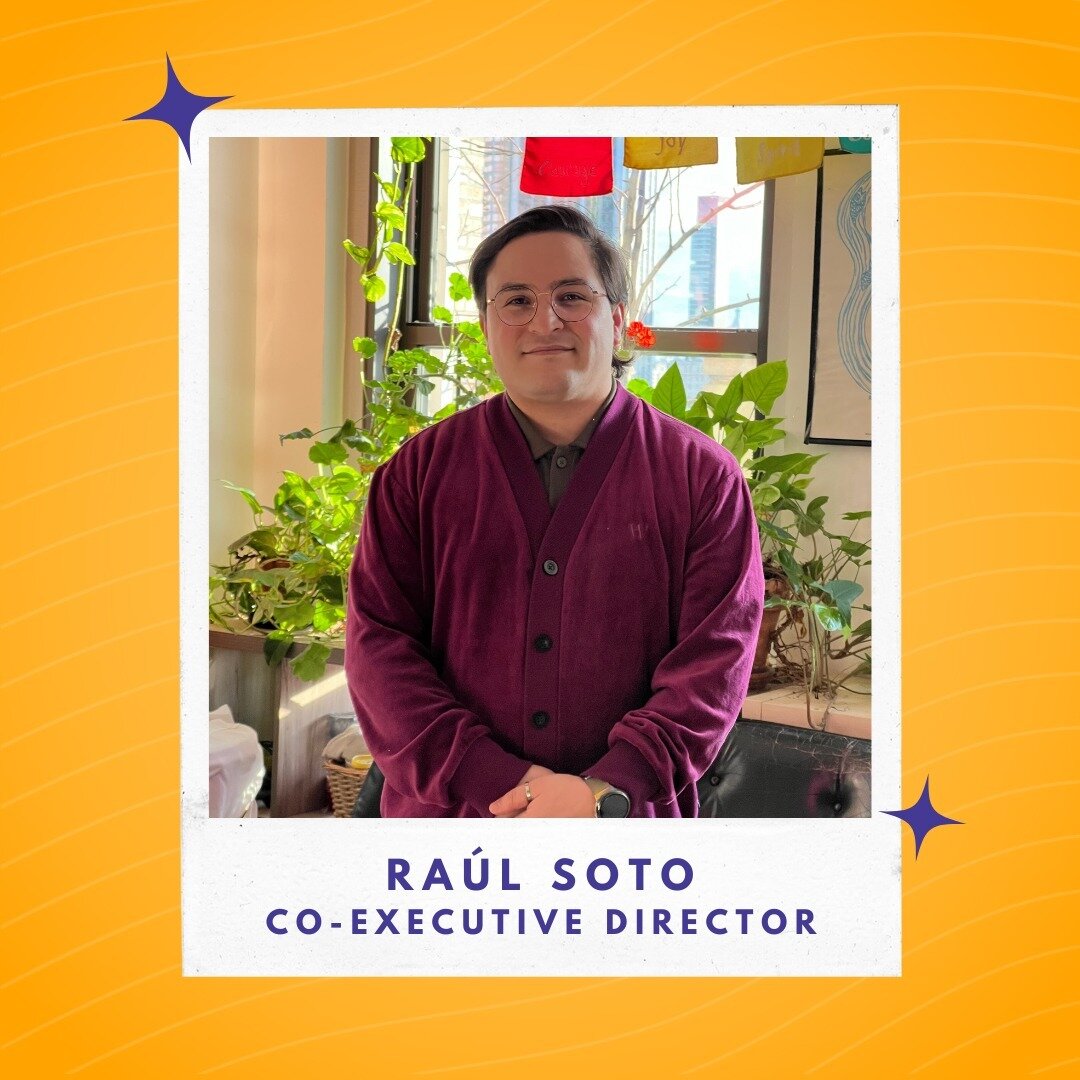 The YA-YA Network is excited to announce the appointment of our first-ever Co-Executive Director, Ra&uacute;l Soto (he/&eacute;l). Ra&uacute;l joins us with nearly a decade of experience working in educational and community-based organizations, most 