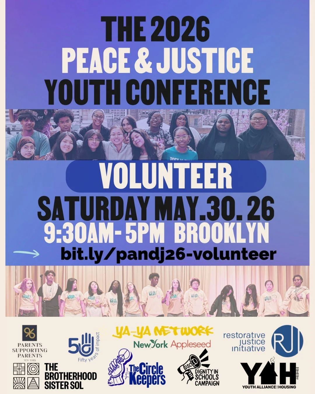 The THIRD Annual Peace &amp; Justice Youth Conference is seeking volunteers for Saturday, May 30th, 2026, from 9:30am-5pm. 

When you are not signed up for a shift, you are able to attend the conference!

Fill out the form at the link below or click 