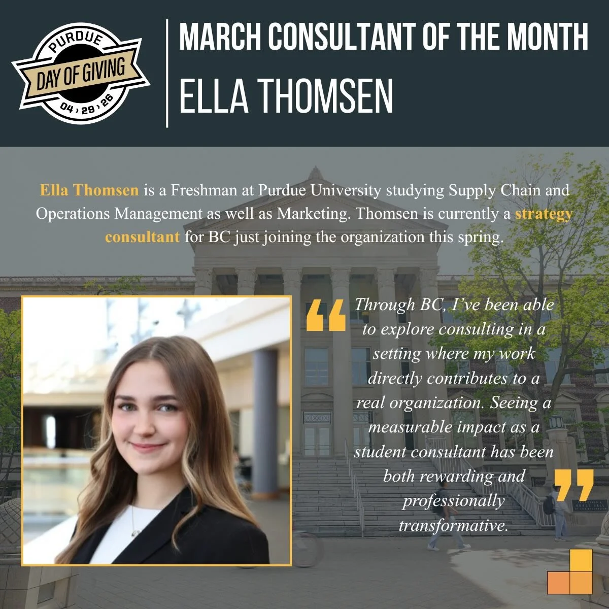 To celebrate #purduedayofgiving Boilermaker Consulting wanted to acknowledge some of our most dedicated members including Ella Thomsen, Venkat Nalamothu, and Riley Gross.

Thank you all for your commitment and hard work throughout your time at BC and