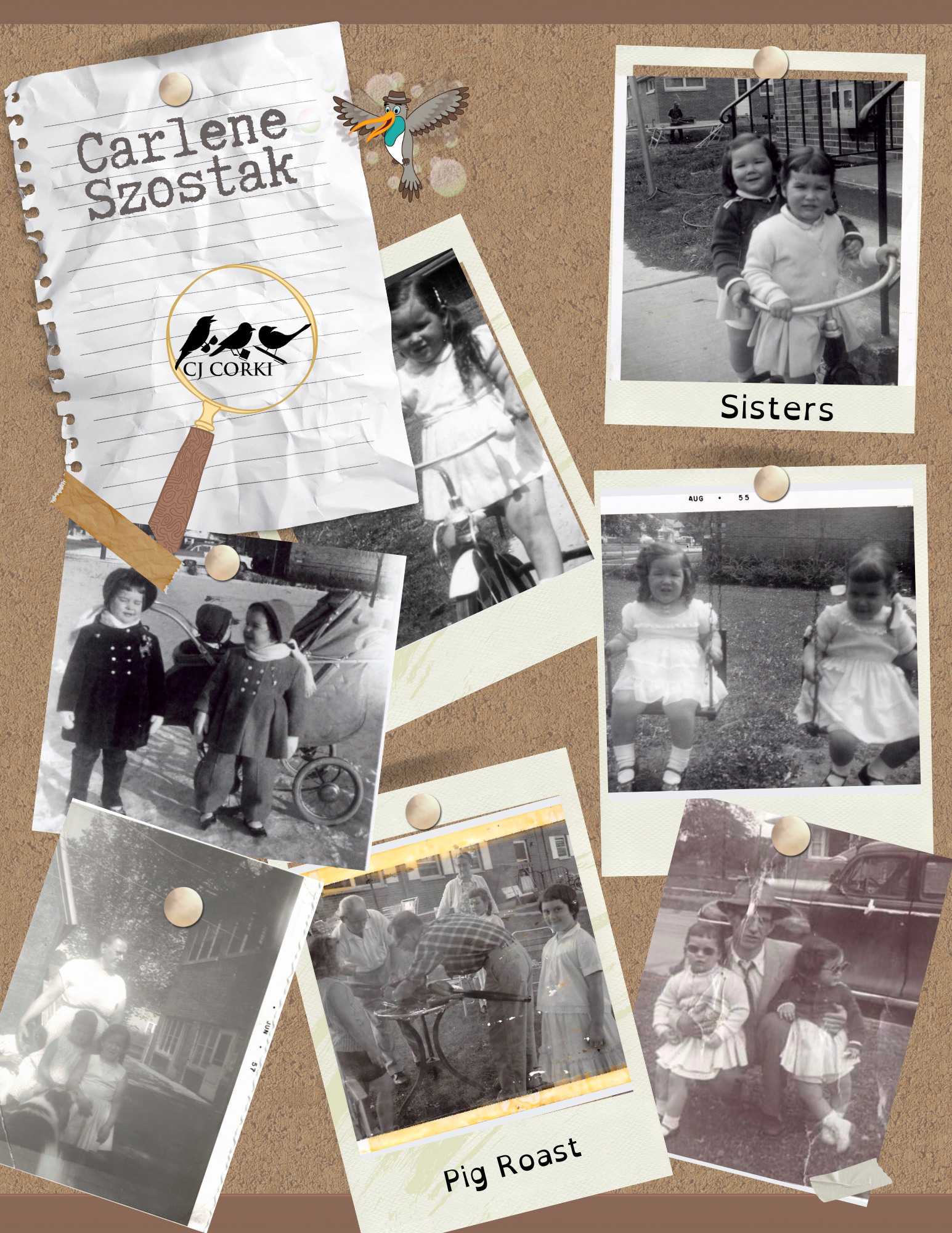 Collage of vintage family photos pinned on a bulletin board, featuring black-and-white pictures of children and adults, labeled "Sisters" and "Pig Roast," along with a handwritten note with the name Carlene Szostak and a magnifying glass graphic with birds.