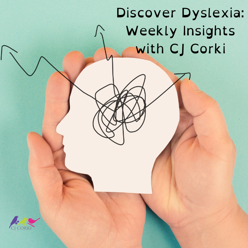 Hands holding a paper cutout of a head with tangled lines inside, symbolizing dyslexia. Text reads: "Discover Dyslexia: Weekly Insights with CJ Corki." CJ Corki logo with colorful birds is at the bottom left. Background is light blue.