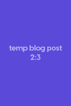 Temp Blog Post