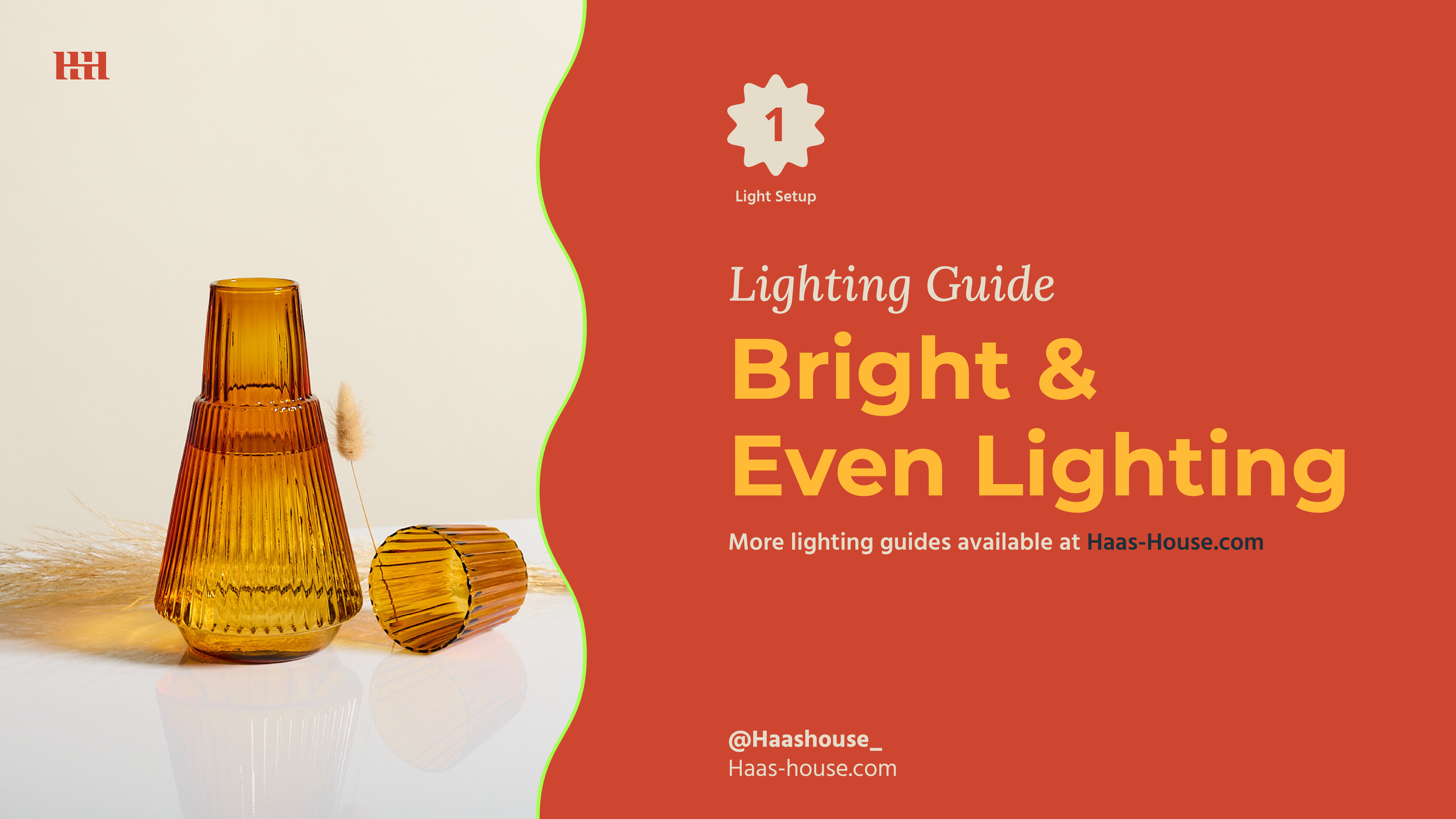 Haas House Lighting Guide - Bright & Even Lighting.png
