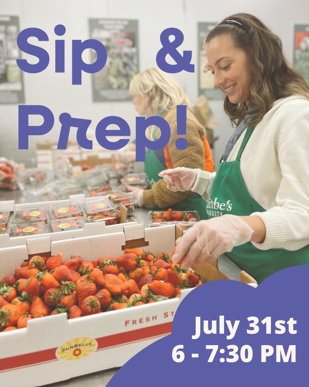 July Sip N' Prep