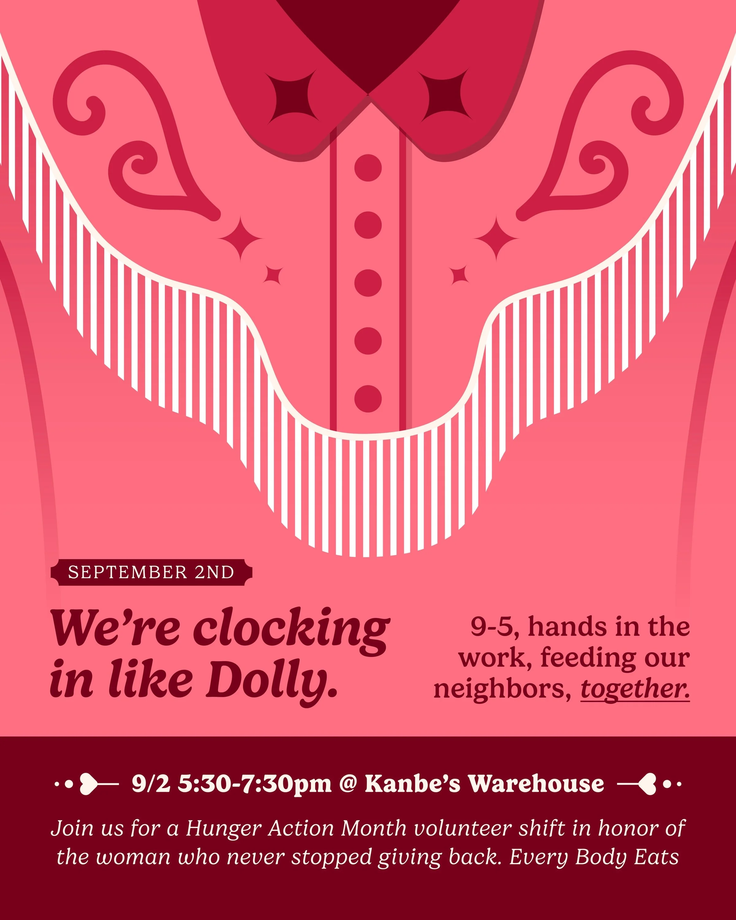 Give like Dolly. Sort for Dolly 9 to 5, this 9/2!

This Hunger Action Month, it&rsquo;s all giving, no taking. Join us for a special Produce Sorting shift and help move rescued produce into the hands of our community.

Working 9 - 5? Join us 9/2 for 