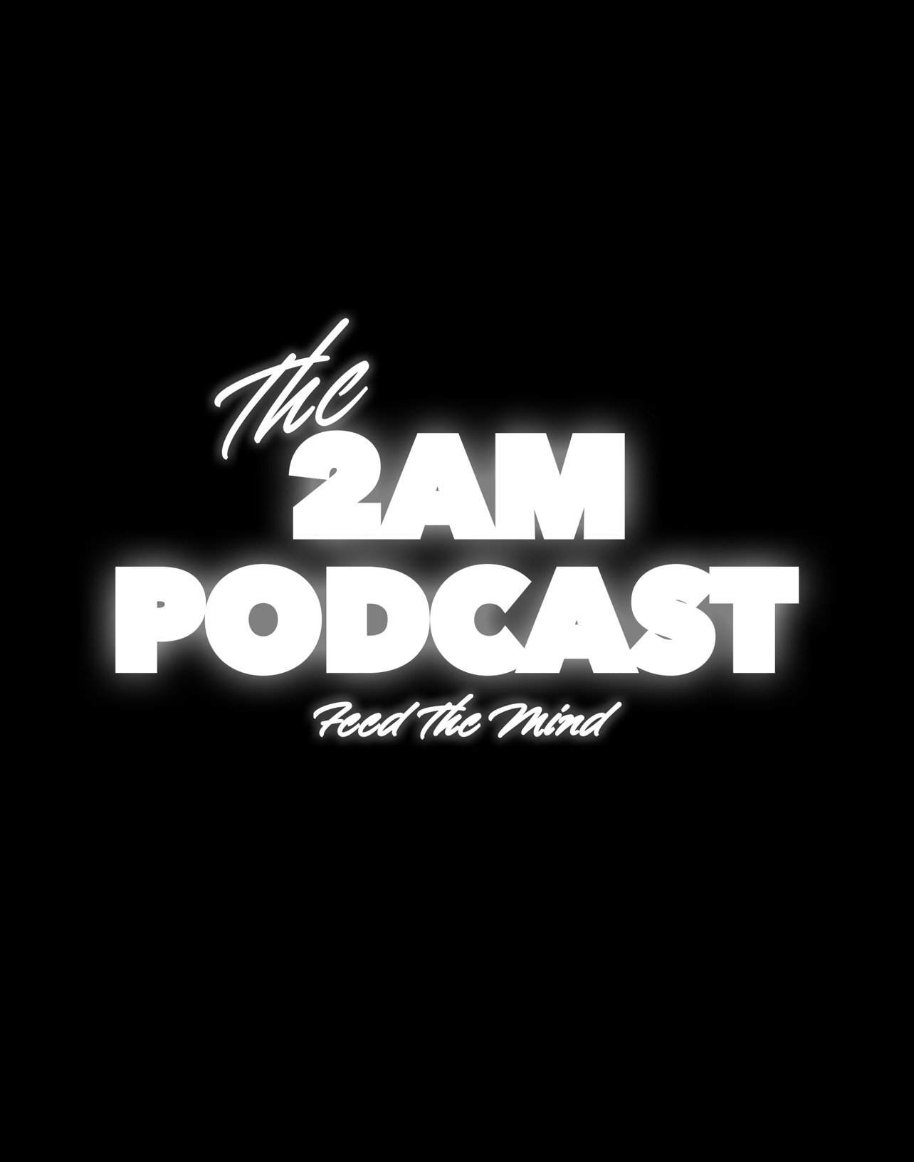 The 2AM Podcast