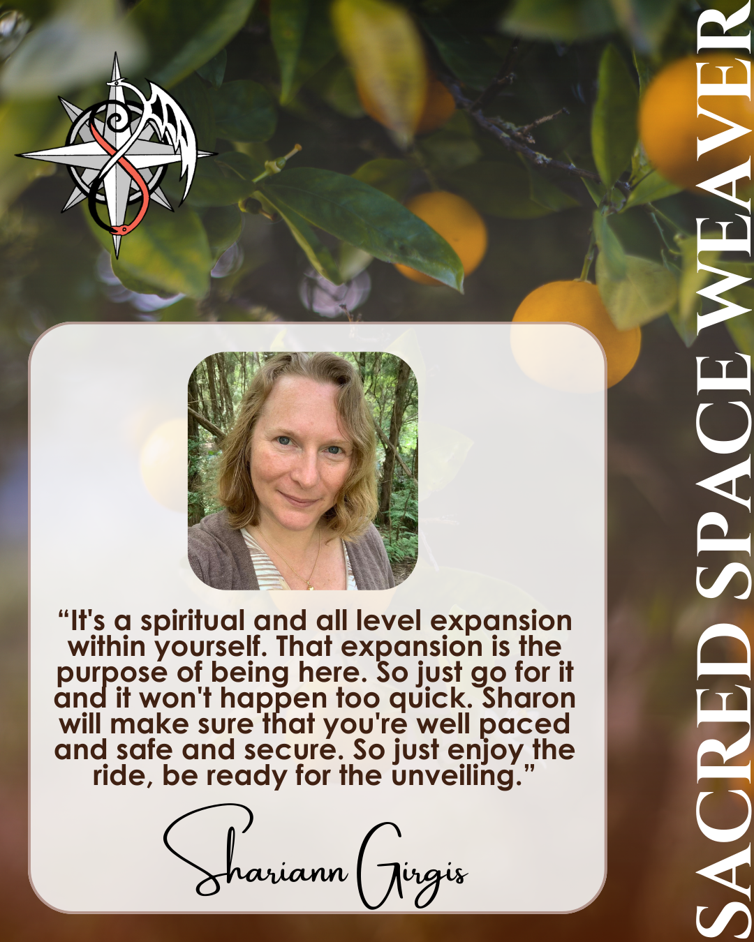 Shariann on Sacred Space Weaver