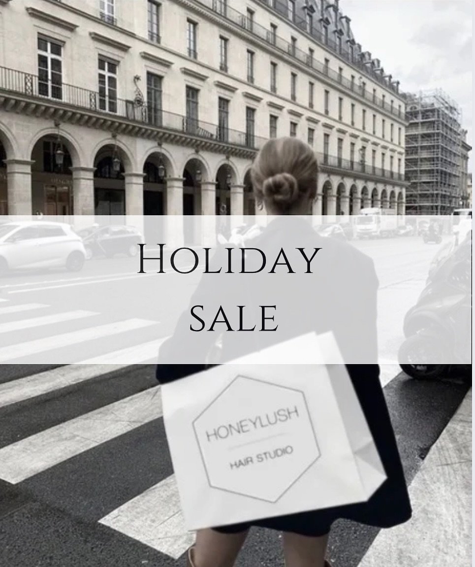 ✨S A L E * S A L E * S A L E ✨

Honeylush is having our annual holiday sale November 13th-15th 🤍

All retail will be 20% off with the exception of our Christmas boxes ✨

Sale ends Saturday November 15th at 5pm.
. 
.
.
.
.
.
.
.
#salonlife #hairsalon