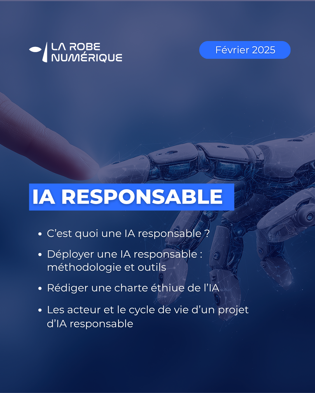 IA Responsable - Février 2026 : définition, méthodologie, charte éthique, acteurs projet IA